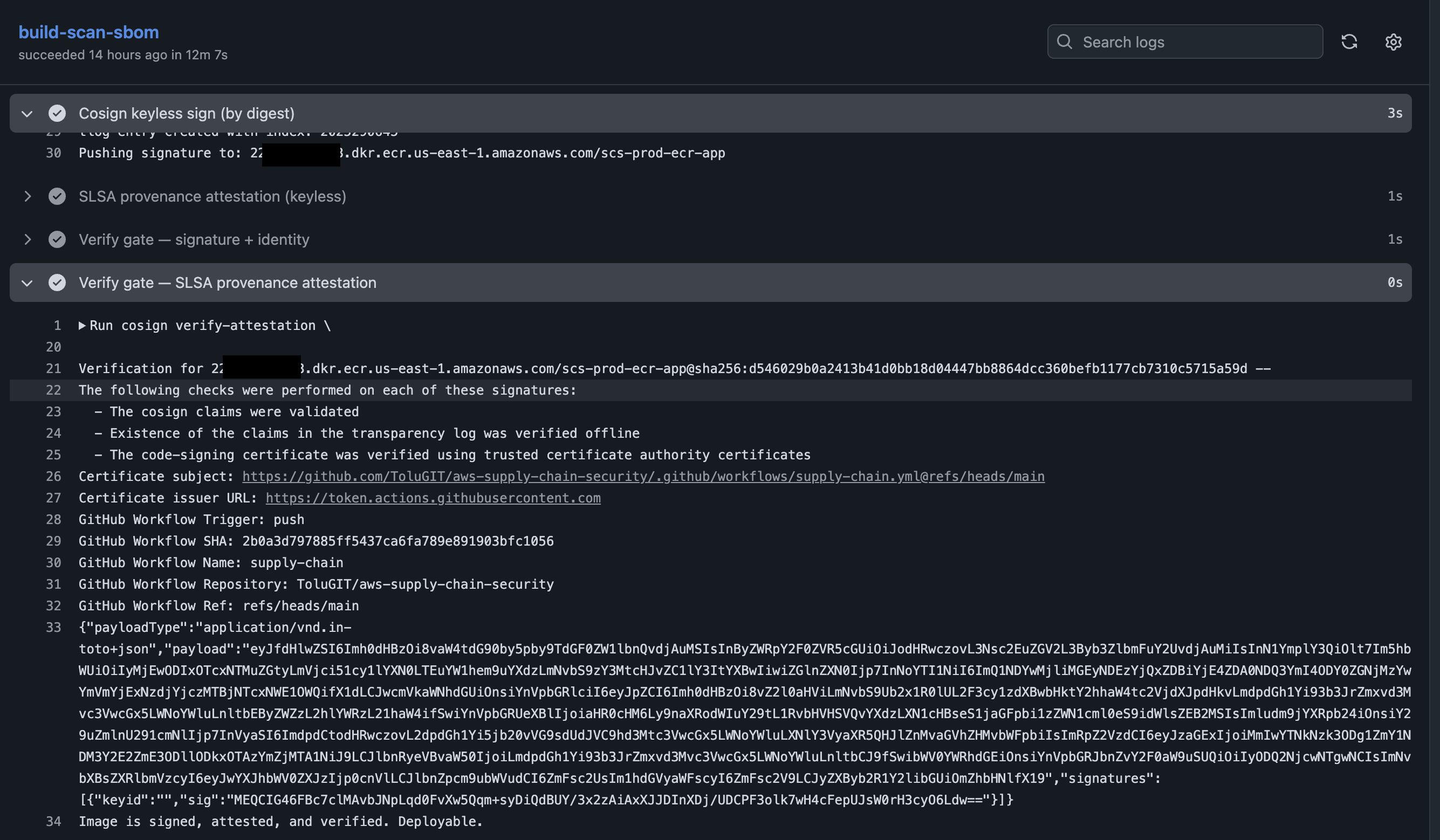Verification gate: certificate subject is the exact workflow/repo/ref, issuer is GitHub OIDC, provenance verified, image declared deployable